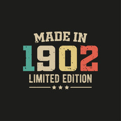 Made in 1902 limited edition t-shirt design - obrazy, fototapety, plakaty