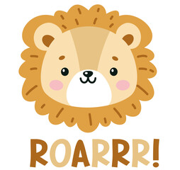Children's vector print for clothes. Cute lion cub, Roar Lettering. Vector illustration