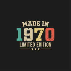 Naklejka na ściany i meble Made in 1970 limited edition t-shirt design