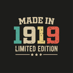 Made in 1919 limited edition t-shirt design - obrazy, fototapety, plakaty