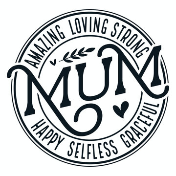 Mum Is Strong SVG, Mother's day Svg, Mum Shirt Svg, Mum Svg, Super Mum Svg, Gift For Mum Svg, Best Mum Ever Svg, I Love You Mum Svg