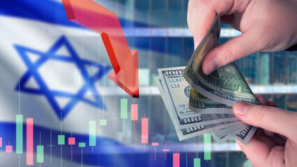 Business in Israel. Money in hands of man. Flag of Israel. Down arrow metaphor for crisis. Investment chart. Problems in Israeli economy concept. Problems for business from Israel.