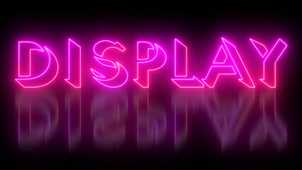 Neon-colored Display word text illustration with a glowing neon-colored moving outline on a dark background in high resolution. Technology video material illustration. Easy to use.