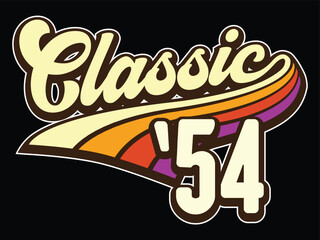 70th Birthday vector illustration for shirt and birthday gift for her and for him. 80s retro style born in 1954 graphic.