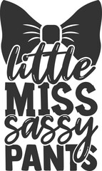 Little Miss Sassy Pants - Sassy Illustration