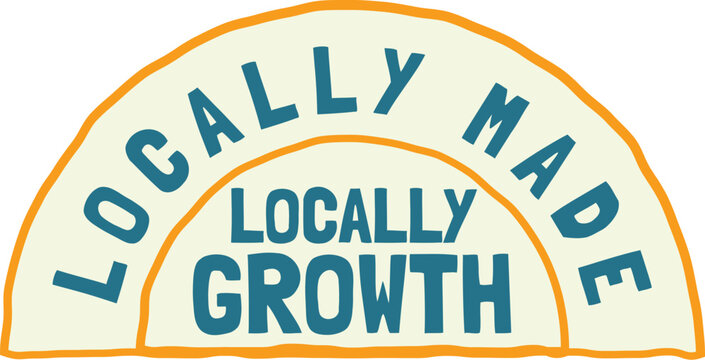 locally made locally growth
