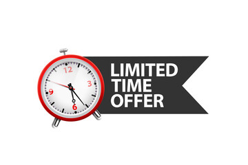 Fototapeta na wymiar Limited time offer text with Alarm clock. Modern banner design with stopwatch.