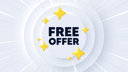 Free offer tag. Neumorphic banner with sunburst. Special offer sign. Sale promotion symbol. Free offer message. Banner with 3d stars. Circular neumorphic template. Vector