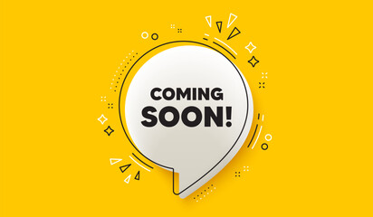 Coming soon tag. 3d speech bubble yellow banner. Promotion banner sign. New product release symbol. Coming soon chat speech bubble message. Talk box infographics. Vector