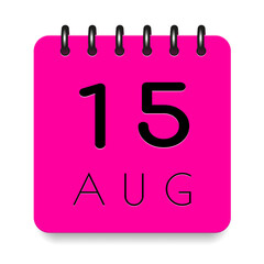 15 day of the month. August. Pink calendar daily icon. Black letters. Date day week Sunday, Monday, Tuesday, Wednesday, Thursday, Friday, Saturday. Cut paper. White background. Vector illustration.