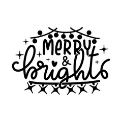 Christmas Lettering Quotes and Phrases For Printable Posters, Cards, Tote Bags Or T-Shirt Design. Christmas and Winter Quotes And Saying
