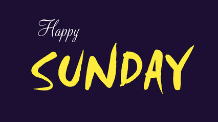 Happy Sunday hand drawn lettering. Modern brush calligraphy design for card, poster, social media post, photo overlay. Happy Sunday illustration.