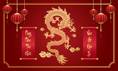 Vietnamese Dragon Hold Couplets To Wish Tet 2024 . Year of the dragon (Translation : Happy new year ) - obrazy, fototapety, plakaty