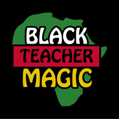 BLACK TEACHER MAGIC svg