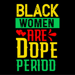 black women are dope period svg