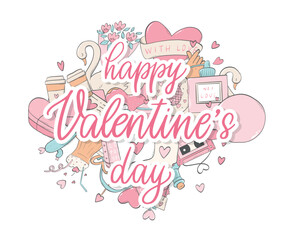 Happy Valentine's day calligraphy quote decorated with doodles on the background for greeting cards, posters, prints, banners, signs, stickers, etc. EPS 10