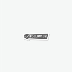 Follow us banner icon sticker isolated on gray background