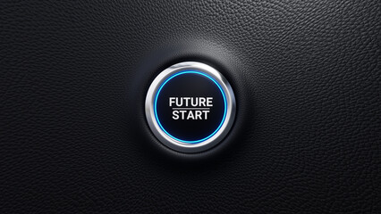 Future start push button. New startup, start a business, change or strategic vision concept. Modern car button with blue shine. 3d illustration - obrazy, fototapety, plakaty