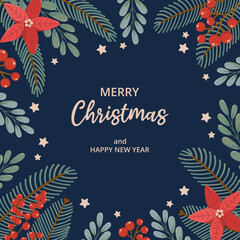 Naklejka premium Winter square festive card on blue background with text Merry Christmas in flat vector style. Hand drawn christmas tree branches, poinsettia, red berries, stars. Holiday seasonal floral decoration.