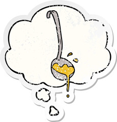 cartoon ladle of soup with thought bubble as a distressed worn sticker