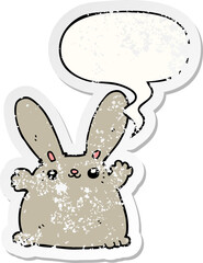 cartoon rabbit with speech bubble distressed distressed old sticker