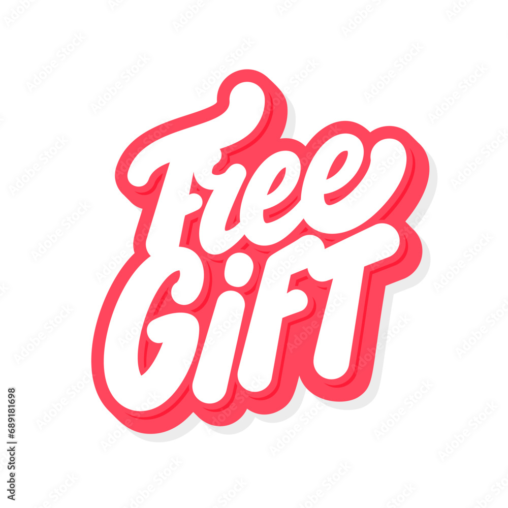 Wall mural free gift. vector handwritten lettering sticker.