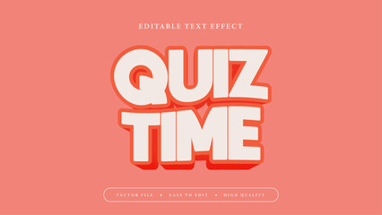 Editable text effect. Quiz time white text.