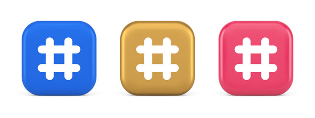 Hashtag button social network media communication symbol internet message key 3d icon