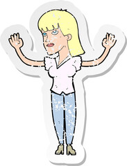 retro distressed sticker of a cartoon woman throwing hands in air