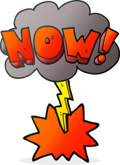 freehand drawn cartoon now shout symbol with thundercloud