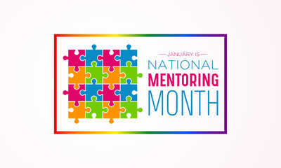 National Mentoring Month is observed every year in January. January is National Mentoring Month. Holiday concept for banner, greeting card, poster with background design. Vector illustration.