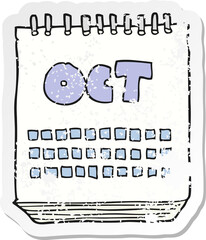 retro distressed sticker of a cartoon calendar showing month of october