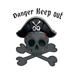 Danger keep out. Illustration of a skull with bones in a pirate hat