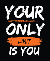 Modern motivation Typography T-Shirt Design, vector illustration graphic. motivation Quote, slogan, element, suitable print creative artistic awesome.