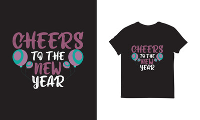 Naklejka premium Cheers to the new year 2024, Happy new year 2024 t shirt design template vector, 2024