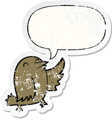 cartoon bird with speech bubble distressed distressed old sticker