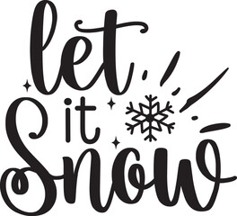 Let it Snow SVG Design