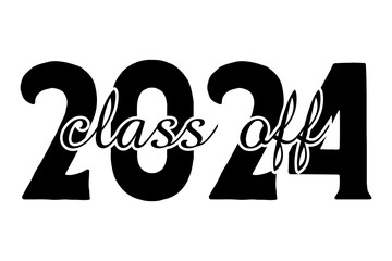 Hand drawn text illustration for class of 2024 graduation lettering vector.