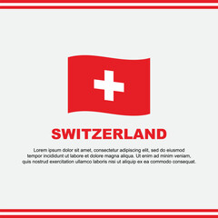 Switzerland Flag Background Design Template. Switzerland Independence Day Banner Social Media Post. Switzerland Design