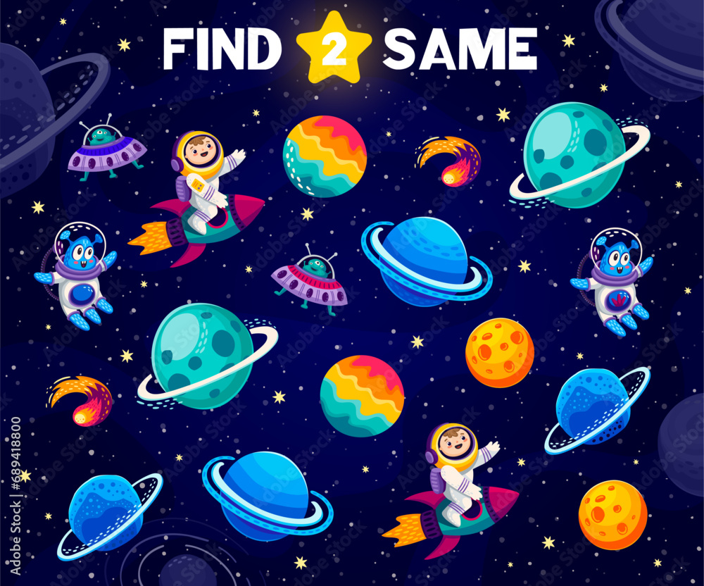 Wall mural find two same space planets, astronauts and aliens characters kids game quiz. matching galaxy object