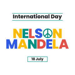 Text INTERNATIONAL DAY OF NELSON MANDELA on white background