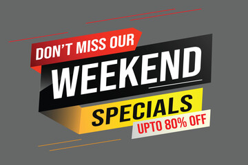 Weekend Special sale tag. Banner design template for marketing. Special offer promotion retail. background banner modern graphic design for advertising store shop, online store, website, landing page	