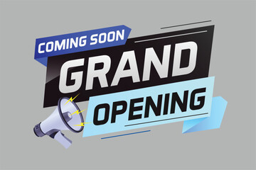 coming soon grand opening word concept vector illustration with megaphone and 3d, web, mobile app, poster, banner, flyer, background, gift card, coupon, label, wallpaper	
