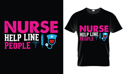 Nursing T- shirt lettering quotes design vector typographic