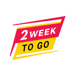 2 week to go banner, label. count time sale or promo design for websites, landing page or advertising. Flat Vector template isolated on white background.