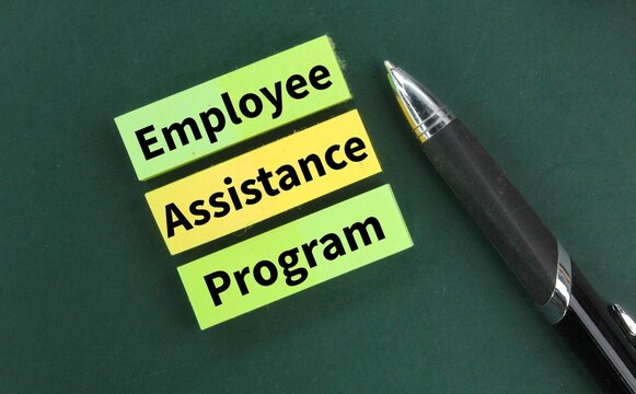 formcolored pen and paper with the word Employee Assistance Program or EAP