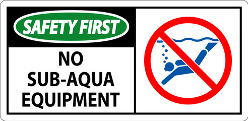 Water Safety Sign Attention, No Sub-Aqua Equipment