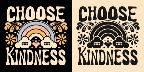 Fotobehang Choose kindness lettering groovy retro vintage style. Floral rainbow drawing art illustration. Gentle nice positive quotes aesthetic. Be kind inspirational text for t-shirt design and print vector. © Pictandra