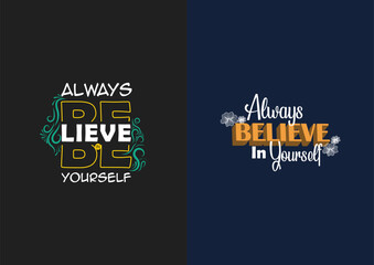 Always believe in yourself lettering