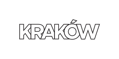 Krakow in the Poland emblem. The design features a geometric style, vector illustration with bold typography in a modern font. The graphic slogan lettering.